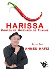 Ahmed Hafiz dans Harissa, contes et histoires de Tunisie - 