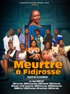 Meurtre à Fidjrossè - 