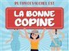 La bonne copine - 