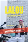 Lalou qui n'a pas de nom de spectacle - 