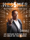 Messmer dans Hypersensoriel - 