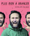 Ghislain Blique dans Plus rien à branler - 