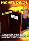 Michel Divol dans Le dernier ferme la porte - 