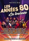 Les années 80 - La tournée - 