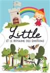 Little et le royaume des émotions - 