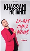 Mohamed Khassani dans Là-bas chez nous - 