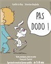 Pas dodo ! - 