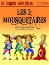 Les 3 Mousquetaires - 