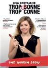 Lisa Chevallier dans Trop conne trop conne - 