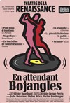 En attendant Bojangles - 