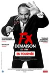 FX Demaison dans Di(x)Vin(s) - 