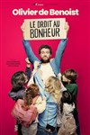 Olivier de Benoist dans Le Droit au Bonheur - 