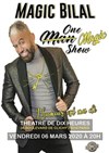 Magic Bilal dans One magic show - 