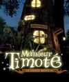 Monsieur Timoté - 