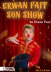 Erwan fait son show - 