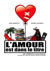 L'amour est dans le titre - 