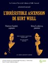 L'Irrésistible ascension de Kurt Weill - 