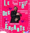 Visite guidée + spectacle de magie : Le toit des enfants - 