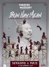 Bun Hay Mean dans Le monde appartient à ceux qui le fabriquent - 