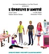 L'épreuve d'amitié - 