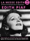 Edith Piaf : La messe Edith - 