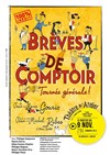 Brèves de comptoir, tournée générale ! - 