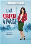 Roberta Cecchin dans Una Roberta a Parigi - 