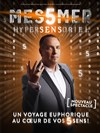 Messmer dans Hypersensoriel - 