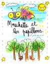 Mouchette et les papillons - 