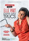 Claire-Marie Rigaud dans Elle part dans des trucs - 