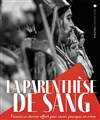 La Parenthèse de sang - 