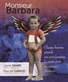 Monsieur Barbara - 