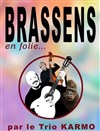 Brassens en folie... - 