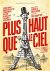 Plus haut que le ciel - 