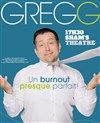 Gregg dans Un burnout presque parfait ! - 