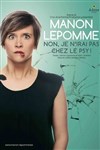 Manon Lepomme dans Non, je n'irai pas chez le psy ! - 