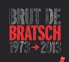 Bratsch | Brut de bratsch - 