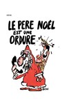 Le père Noël est une ordure - 