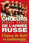 Les Choeurs de l'Armée Russe | Etoile rouge - 