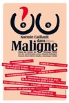 Noémie Caillault dans Maligne - 