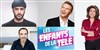 Les Enfants de la Télé | avec Slimane, Bruno Solo, Jeanfi Janssens,... - 