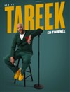 Tareek dans Vérité - 