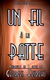 Un fil à la patte - 