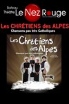 Les Chrétiens des Alpes - 