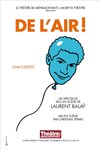 Laurent Balaÿ dans De l'Air ! - 