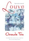 Orenda Trio - Louve - 