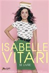 Isabelle Vitari dans Isabelle Vitari se livre - 