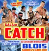 Gala de catch - 