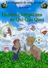 Contes et comptines de qui que quoi - 