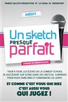 Un sketch presque parfait - 